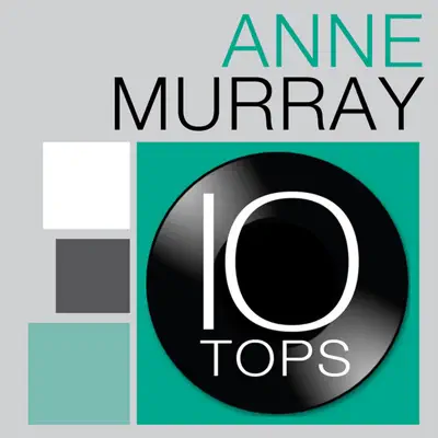 10 Tops: Anne Murray - Anne Murray