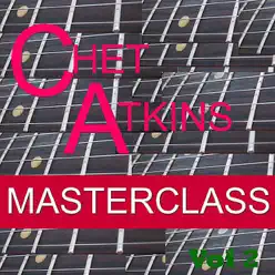 Masterclass, Vol. 2 - Chet Atkins