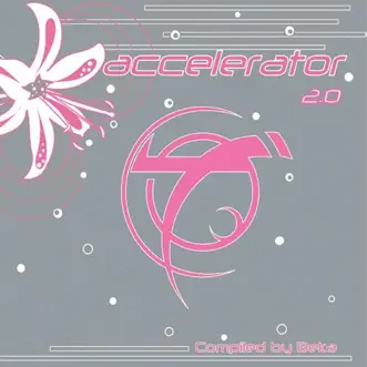 Accelerator 2.0 by Various Artists album reviews, ratings, credits