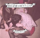 Bleeding Knees Club - Have Fun