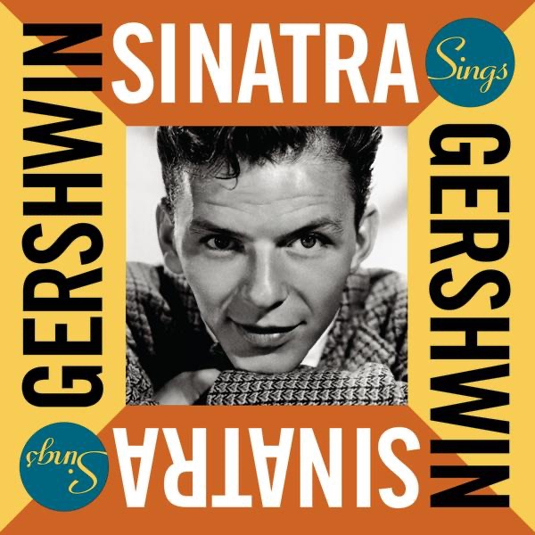 Sinatra Sings Gershwin