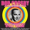 Bob Crosby Orchestra - South Rampart Street Parade