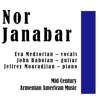 Nor Janabar: Mid Century Armenian American Music