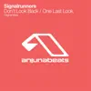 Stream & download Don't Look Back / One Last Look - EP