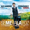 Se Me Va la Voz (Versión Bachata) [feat. Hector Acosta "El Torito"] - Single