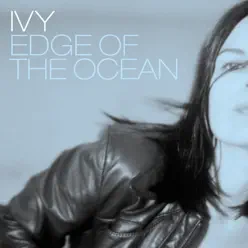 Edge of the Ocean - EP - Ivy