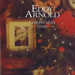 Christmas Time - Eddy Arnold