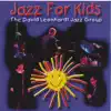 Jazz For Kids album lyrics, reviews, download