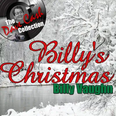 Billy's Christmas(The Dave Cash Collection) - Billy Vaughn Billy's Christmas(The Dave Cash Collection) - Billy Vaughn