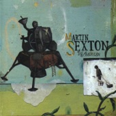 Martin Sexton - Diggin Me