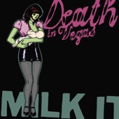 Milk It: The Best of Death in Vegas artwork