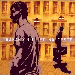 Traband - Černej pasažér (Black Passenger)