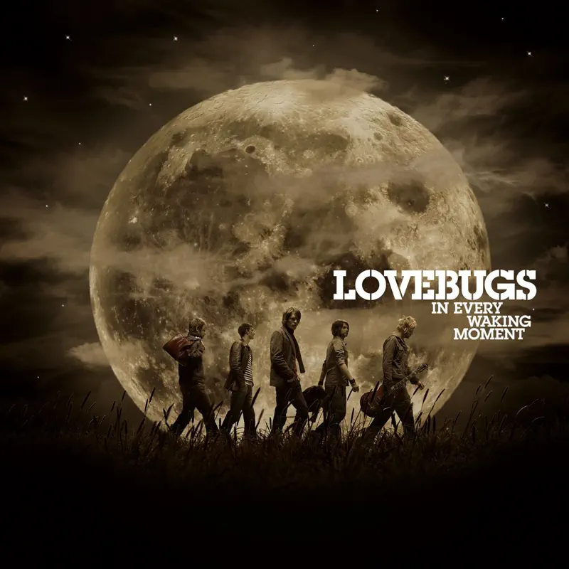 Lovebugs - In Every Waking Moment (2006) [iTunes Plus AAC M4A]-新房子