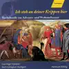 Bach, J.S.: Ich Steh an Deiner Krippen Hier album lyrics, reviews, download
