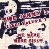 We Were Here First!, Vol. 1 (Live)