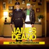 James Deano - Le fils du commissaire
