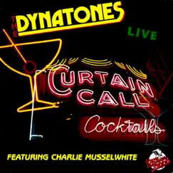 Curtain Call by Charlie Musselwhite & The Dynatones album reviews, ratings, credits