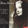 Rina Ketty - La Madone de la chanson