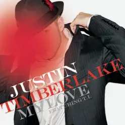 My Love (feat. T.I.) - EP - Justin Timberlake