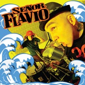 Señor Flavio - Olas