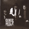 One Mile South
