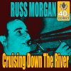 Cruising Down the River (Remastered) - Single, 2011