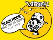 Black Moon - Who Got Da Props(Evil Dee's Deadly Mix)