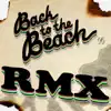 Stream & download Back to the Beach (Remix) - Single