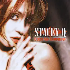 Color Me Cinnamon by Stacey Q album reviews, ratings, credits