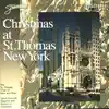 Stream & download Christmas At St. Thomas New York