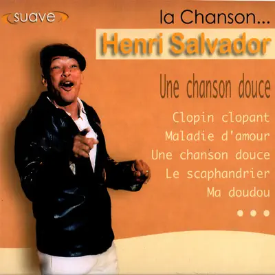 La Chanson - Henri Salvador