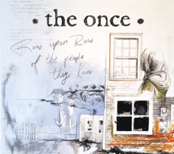 The Once - By the Glow of the Kerosene Light