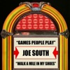 Games People Play / Walk a Mile In My Shoes-Single
