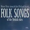 Stream & download Folk Songs of the British Isles