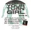 Stream & download Your Turn Girl - EP