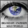 Mad World (Remixes) - Single album lyrics, reviews, download