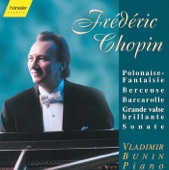 Chopin: Polonaise-Fantasy in A Major, Op. 61 - Piano Sonata in B Flat Minor, Op. 35