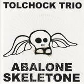Tolchock Trio - (I Wanna Ride on a) Super Panga