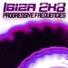 Ibiza 2k8 Progressive Frequencies