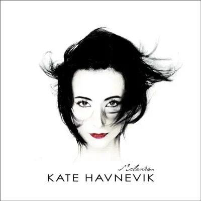 Melankton - Kate Havnevik