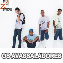 Sou Foda - Single - Os Avassaladores