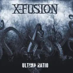 Ultima Ratio - X-Fusion