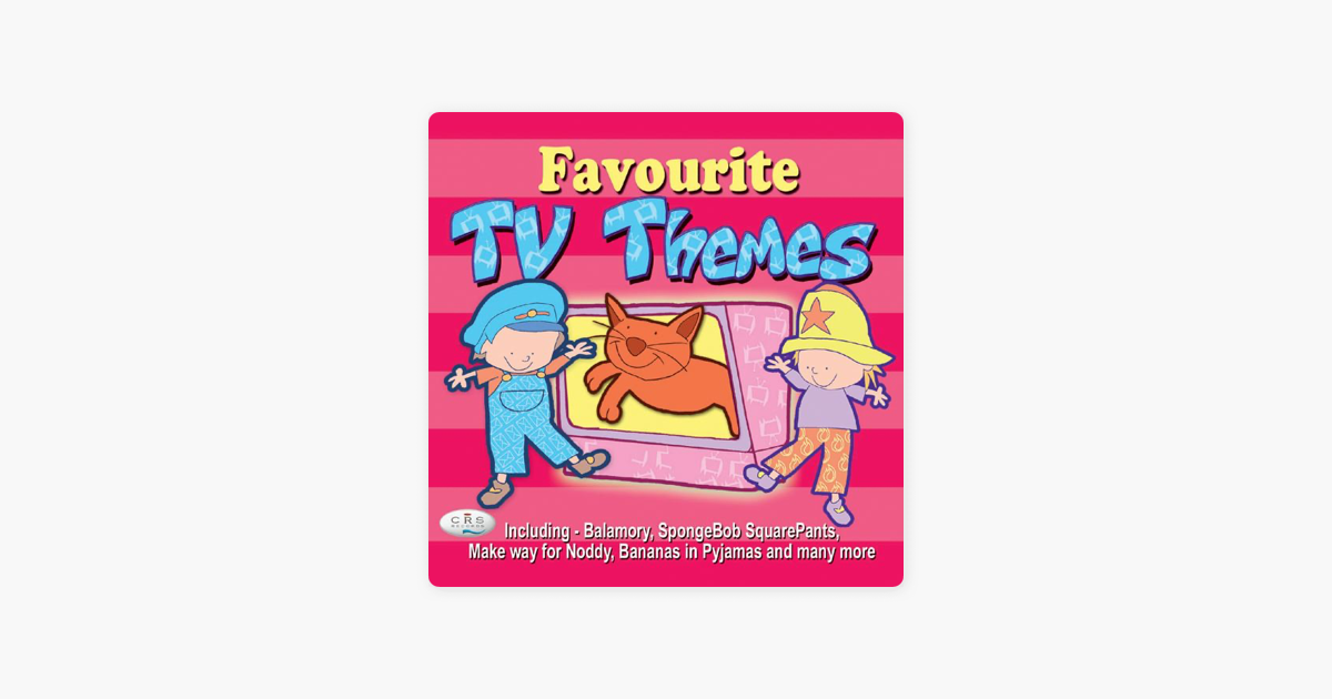 Favourite Tv Themes By Kids Now On Apple Music