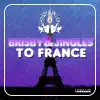 To France - EP album lyrics, reviews, download