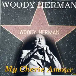 My Cherie Amour - Woody Herman