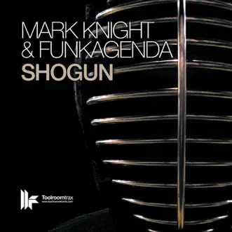 Shogun by Mark Knight & Funkagenda album reviews, ratings, credits