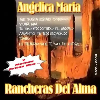 Rancheras Del Alma - Angélica Maria Rancheras Del Alma - Angélica Maria