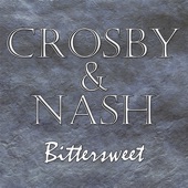 Crosby and Nash - Love Work Out