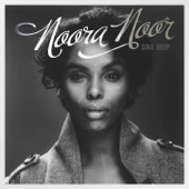 Noora Noor - Your Good Thing