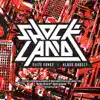 Shockland album lyrics, reviews, download